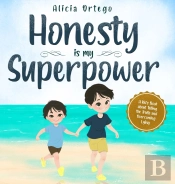 Honesty Is My Superpower