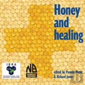 Honey And Healing