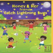 Honey And Her Friends Catch Lightning Bugs
