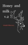 Honey And Milk V.2