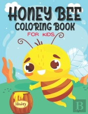 Honey Bee Coloring Book For Kids