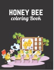 Honey Bee Coloring Book