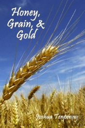 Honey, Grain, And Gold