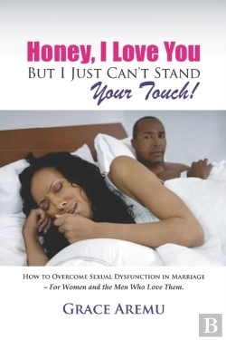 Bertrand.pt - Honey, I Love You But I Just Can'T Stand Your Touch!