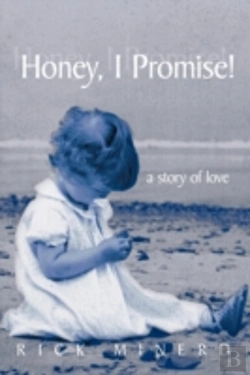 Bertrand.pt - Honey, I Promise!: A Story Of Love