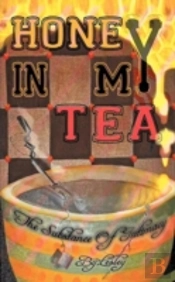 Honey In My Tea