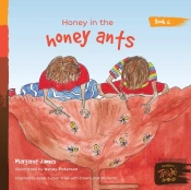 Honey In The Honey Ants
