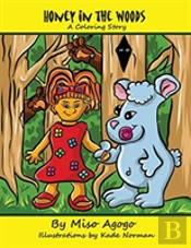 Honey In The Woods