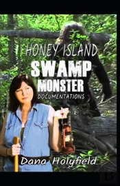 Honey Island Swamp Monster Documentations