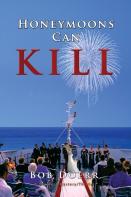 Honey Moon Can Kill