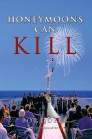Honey Moon Can Kill