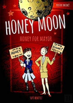 Bertrand.pt - Honey Moon Honey For Mayor