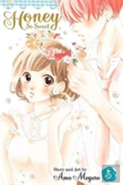 Honey So Sweet, Vol. 5