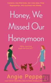 Honey, We Missed Our Honeymoon