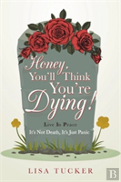 Bertrand.pt - Honey, You'Ll Think You'Re Dying!