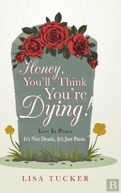 Bertrand.pt - Honey, You'Ll Think You'Re Dying!