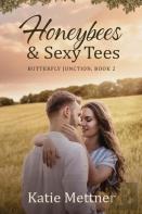 Honeybees And Sexy Tees