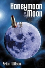Honeymoon On The Moon