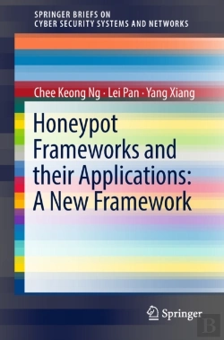 Bertrand.pt - Honeypot Frameworks And Their Applications: A New Framework