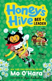 Honey'S Hive Bee A Leader