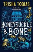 Honeysuckle And Bone