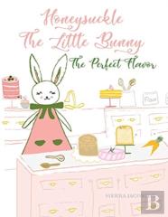 Honeysuckle The Little Bunny