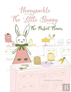 Bertrand.pt - Honeysuckle The Little Bunny: The Perfec