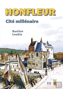 Bertrand.pt - Honfleur : Cité Millénaire