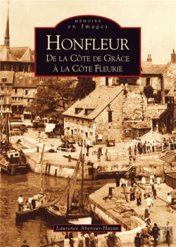 Bertrand.pt - Honfleur : De La Côte De Grâce À La Côte Fleurie