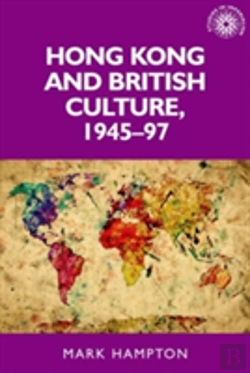 Bertrand.pt - Hong Kong And British Culture, 1945â€“97