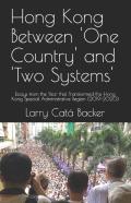 Hong Kong Between One Country And Two Systems