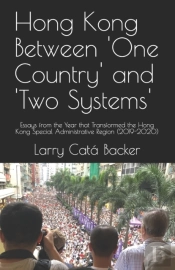 Hong Kong Between One Country And Two Systems