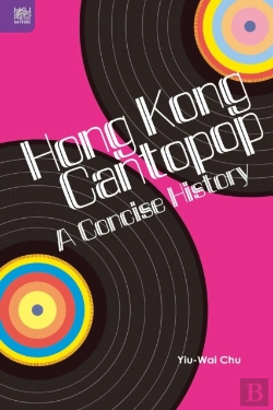 Bertrand.pt - Hong Kong Cantopop - A Concise History