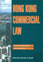 Hong Kong Commercial Law Â€“ Current Issues And Development