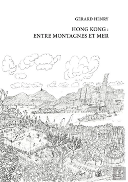 Bertrand.pt - Hong Kong : Entre Montagnes Et Mer