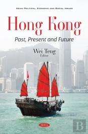 Hong Kong: Past, Present And Future