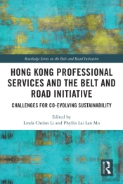 Hong Kong Professional Services And The Belt And Road Initiative