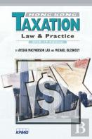 Hong Kong Taxation Â€“ Law And Practice, 2018â€“19 Edition