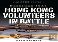 Hong Kong Volunteers In Battle