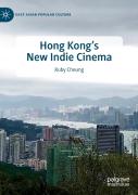 Hong Kong'S New Indie Cinema