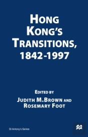 Hong Kong'S Transitions, 1842-1997