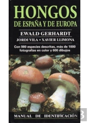 Hongos De España Y Europa. Manual Ident.