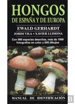 Bertrand.pt - Hongos De España Y Europa. Manual Ident.