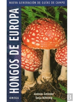 Bertrand.pt - Hongos De Europa.Nueva Generacion