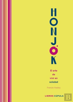 Bertrand.pt - Honjok. El Arte De Vivir En Soledad