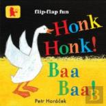 Honk, Honk! Baa, Baa!