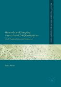 Honneth And Everyday Intercultural (Mis)Recognition