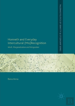 Bertrand.pt - Honneth And Everyday Intercultural (Mis)Recognition