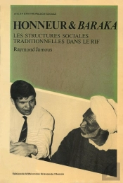 Honneur Et Baraka. Les Structures Sociales Traditionnelles Dans Le Ri