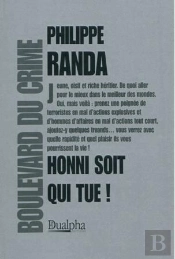 Honni Soit Qui Tue !